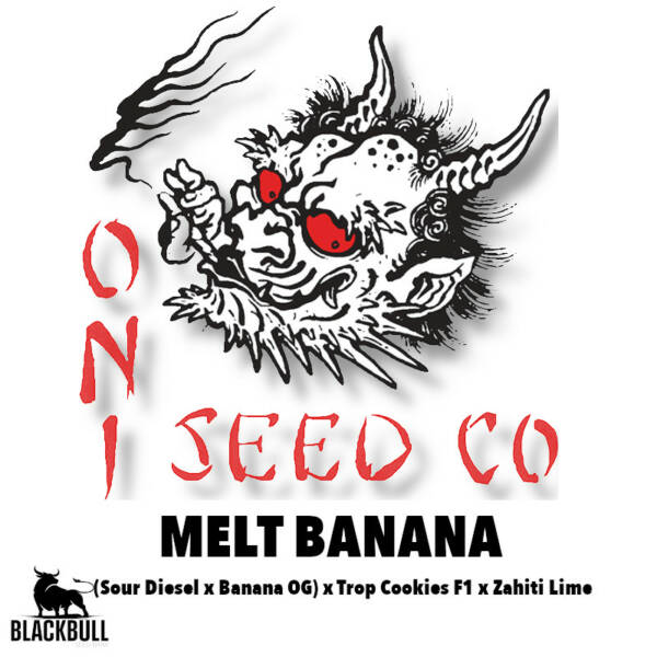 melt banana oni seeds